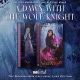 A Dawn with the Wolf Knight Exclusive Luxe Edition Preorder