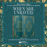When She Unravels Exclusive Luxe Edition BOOKS, GOWNS & CROWNS 2025