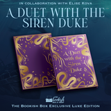 A Duet with the Siren Duke Exclusive Luxe Edition Preorder