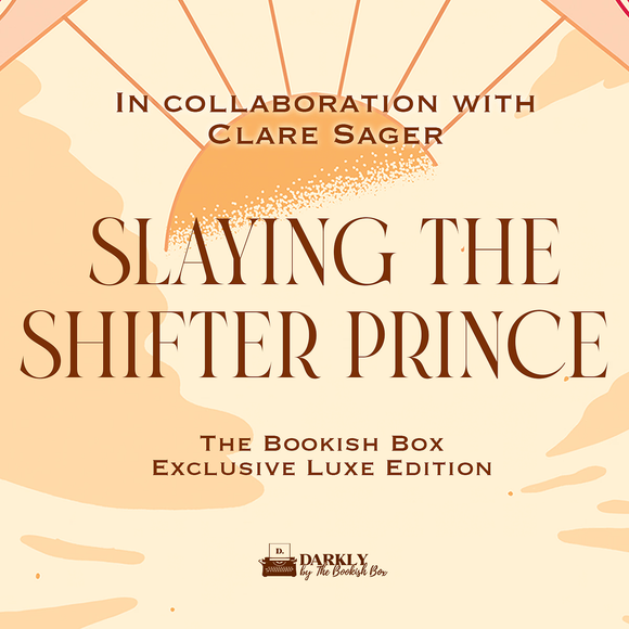 Slaying the Shifter Prince Exclusive Luxe Edition Preorder