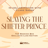 Slaying the Shifter Prince Exclusive Luxe Edition Preorder