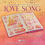 Love Song Exclusive Luxe Edition Preorder - PREORDER - Preorder