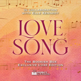Love Song Exclusive Luxe Edition Preorder - PREORDER - Preorder