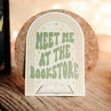 Meet Me at the Bookstore Sticker Stickers