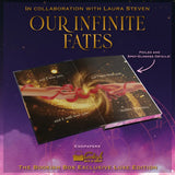 Our Infinite Fates Exclusive Luxe Edition Preorder PREORDER Preorder