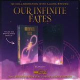 Our Infinite Fates Exclusive Luxe Edition Preorder PREORDER Preorder
