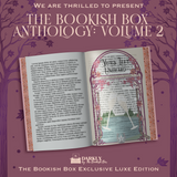 The Bookish Box Anthology Volume 2 Exclusive Luxe Edition Preorder