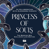 Princess of Souls Exclusive Luxe Edition Preorder PREORDER Preorder