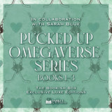 Pucked Up Omegaverse (Books 1-3) Exclusive Luxe Edition Set Preorder - PREORDER BOOKS 1-3 - Preorder