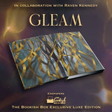 (REPRINT) Gleam Exclusive Luxe Edition Preorder Preorder Preorder