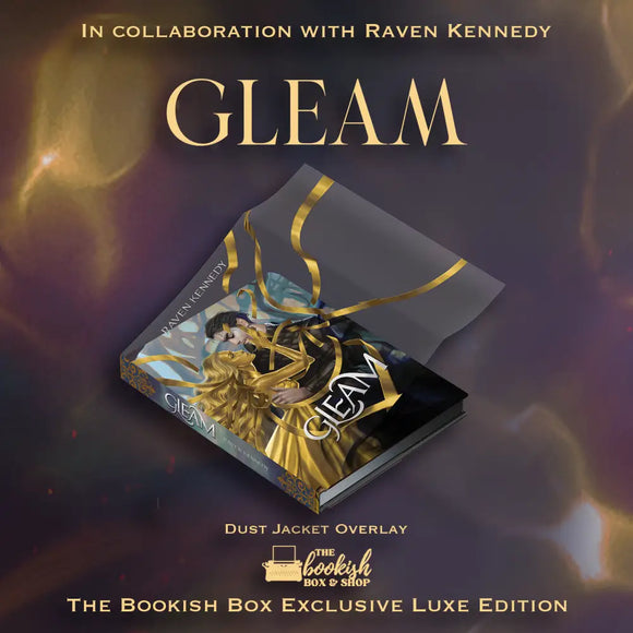 (REPRINT) Gleam Exclusive Luxe Edition Preorder Preorder Preorder