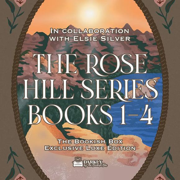 Rose Hill series (Books 1-4) Exclusive Luxe Edition Set Preorder