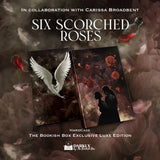 Six Scorched Roses & Slaying the Vampire Conqueror Exclusive Luxe Edition Set Preorder PREORDER Preorder