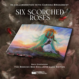 Six Scorched Roses & Slaying the Vampire Conqueror Exclusive Luxe Edition Set Preorder PREORDER Preorder