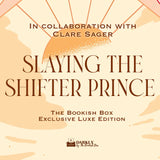 Slaying the Shifter Prince Exclusive Luxe Edition Preorder PREORDER Preorder