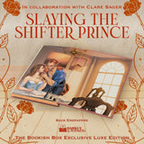 Slaying the Shifter Prince Exclusive Luxe Edition Preorder PREORDER Preorder