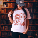 Slow Burn Society Heavy Weight Tee Shirt