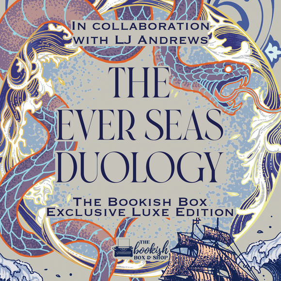 The Ever Seas Duology Exclusive Luxe Edition Set Preorder