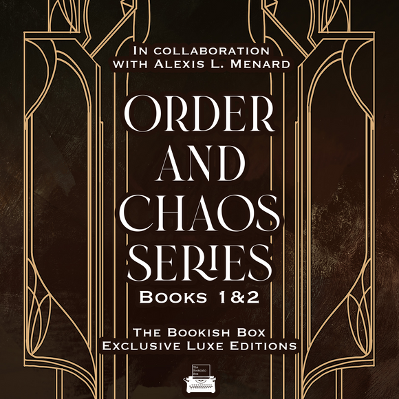 Order and Chaos Series Exclusive Luxe Edition Set Preorder (Books 1-2)