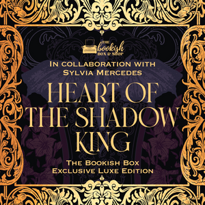 Heart of the Shadow King Exclusive Luxe Edition Preorder