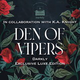 Den of Vipers Darkly Exclusive Luxe Edition Preorder