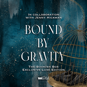 Bound by Gravity Exclusive Luxe Edition Preorder