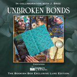 The Bonds That Tie Exclusive Luxe Edition Set Preorder - PREORDER - Preorder
