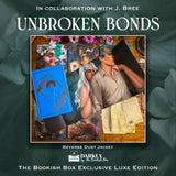 The Bonds That Tie Exclusive Luxe Edition Set Preorder - PREORDER - Preorder