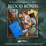 The Bonds That Tie Exclusive Luxe Edition Set Preorder - PREORDER - Preorder