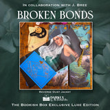 The Bonds That Tie Exclusive Luxe Edition Set Preorder - PREORDER - Preorder