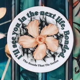The Bonds That Tie Inspired Sticker Stickers