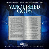 Vanquished Gods Exclusive Luxe Edition Preorder PREORDER Preorder