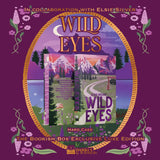 Wild Eyes and Wild Side Exclusive Luxe Edition Set Preorder PREORDER Books 2 & 3 Preorder