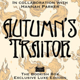 Autumn's Traitor Exclusive Luxe Edition Preorder
